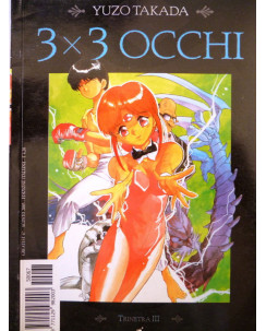 3X3 OCCHI n.14 "trinetra III" di YUZO TAKADA ed. STAR COMICS  -50%
