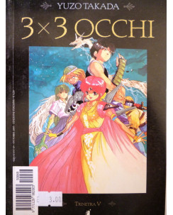 3X3 OCCHI n.16 "trinetra V" di YUZO TAKADA ed. STAR COMICS  