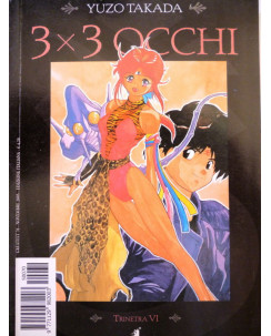 3X3 OCCHI n.17 "trinetra VI" di YUZO TAKADA ed. STAR COMICS  -50%