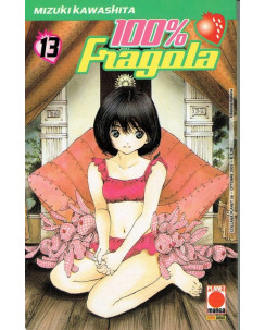 100% Fragola n.13 di Mizuki Kawashita ed. Planet Manga  