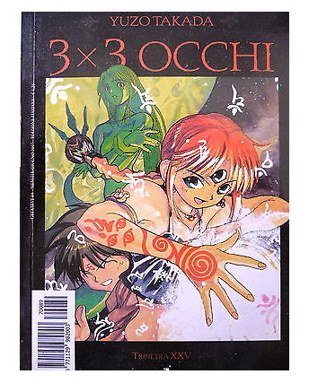 3X3 OCCHI n.36 "trinetra XXV" di YUZO TAKADA ed. STAR COMICS  -50%