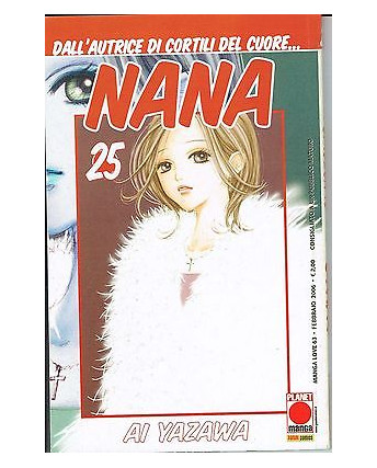 Nana n. 25 di Ai Yazawa - Prima Edizione Planet Manga