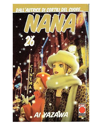 Nana n. 26 di Ai Yazawa - Prima Edizione Planet Manga