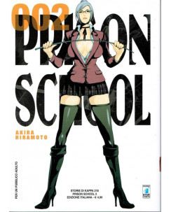 Prison School  2 di Akira Hiramoto - NUOVO! - ed. Star Comics