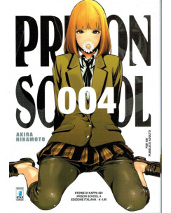 Prison School  4 di Akira Hiramoto - NUOVO! - ed. Star Comics