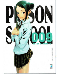 Prison School  9 di Akira Hiramoto - NUOVO! - ed. Star Comics