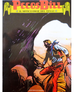 PECOS BILL "Il mitico eroe del Texas" II SERIE n. 31 ed. Dardo FU01