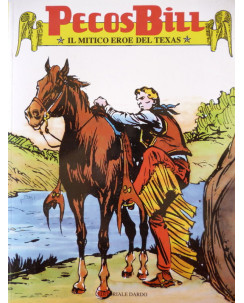 PECOS BILL "Il mitico eroe del Texas" II SERIE n. 32 ed. Dardo FU01