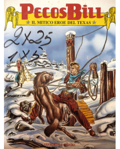 PECOS BILL "Il mitico eroe del Texas" n. 7 ed. Dardo FU01