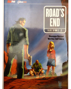 ROAD'S END N. 2 di Giuseppe Bazzani/Werther Dell'Edera ed. MagicPress sconto 50%