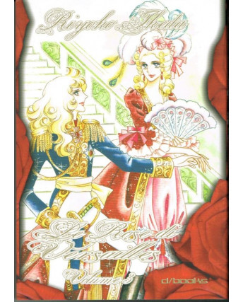 Le Rose di Versailles 3 di Riyoko Ikeda Lady Oscar ed. D/Books