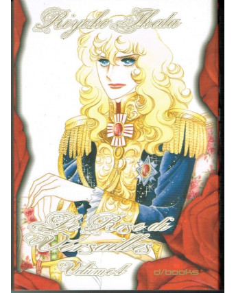 Le Rose di Versailles 4 di Riyoko Ikeda Lady Oscar ed. D/Books