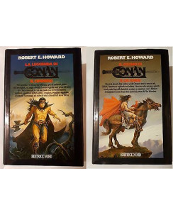 R. E. Howard : leggenda Conan cimmero-regno Conan grande 2 vol. ed. Nord A83