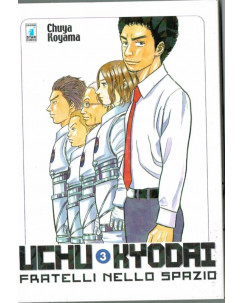 Uchu Kyodai fratelli nello spazio n. 3 ed.Star Comics NUO