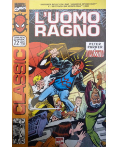 L'UOMO RAGNO CLASSIC n.72: Peter Parker è impazzito!, ed. Marvel Italia