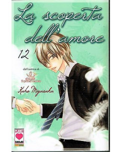 La Scoperta Dell'Amore n.12 di Kaho Miyasaka * SCONTO 40% - ed. Planet Manga