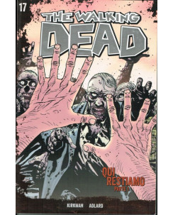 The Walking Dead 17 di Robert Kirkman ed.Saldapress/Gazzetta Sport sconto 40%