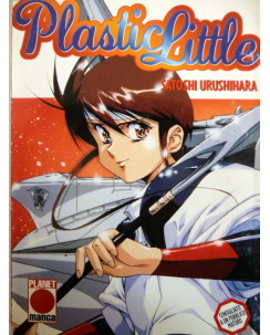 PLASTIC LITTLE, di Satoshi Urushihara ed PLANET MANGA VOLUME UNICO