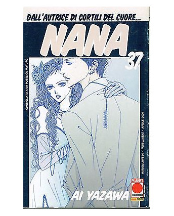 Nana n. 37 di Ai Yazawa - Prima Edizione Planet Manga