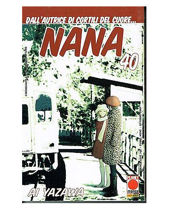Nana n. 40 di Ai Yazawa - Prima Edizione Planet Manga
