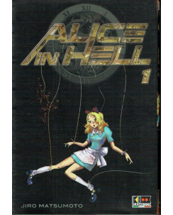 Alice in Hell  1 di Jiro Matsumoto ed. FlashBook NUOVO