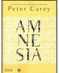 Peter Carey:Amnesia ed.Bompiani NUOVO sconto 50% A77