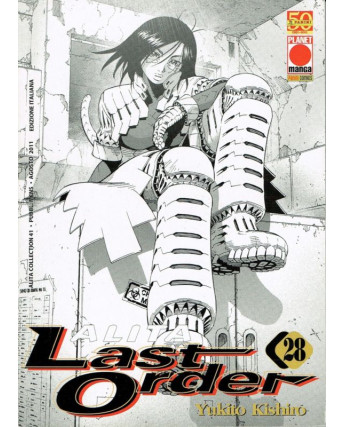Alita Last Order n.28 di Yukito Kishito Prima Edizione Planet Manga