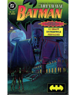Batman 33 di Grant/Dutkiewicz ed. Play Press