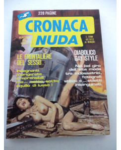 CRONACA NUDA ANNO I° n. 1 ( LE FRONTALIERE DEL SESSO/.... ) ed. EDIFUMETTO