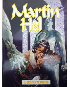 Martin Hel Anno X n. 3 di Barron Il serpente rosso ed. Eura