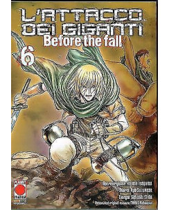 L'Attacco dei Giganti Before The Fall n. 6 di Hajime Isayama (Manga) PlanetManga
