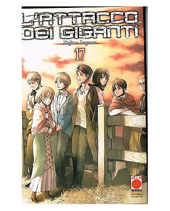 L'Attacco dei Giganti n.17 di Hajime Isayama - Prima Edizione Planet Manga