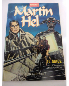 MARTIN HEL n. 2 ( IL MALE ) ed. EURA