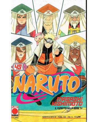 Naruto il Mito n.49 di Masashi Kishimoto - Prima Edizione Planet Mang