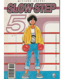 Slow Step  5  di M.Adachi ed.Star Comics