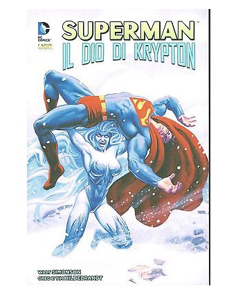 SUPERMAN il Dio di Krypton di Simonson ed. Planeta SCONTO 30%