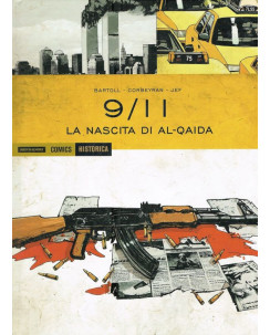 Historica 9/11 9 settembre 1/2 serie COMPLETA di Bartoll ed.Mondadori Comics