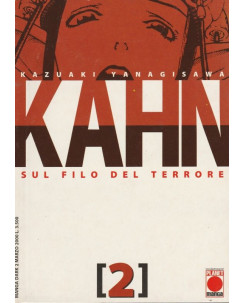 Kahan Sul filo del terrore  2 di K.Yanagisawa ed.Panini