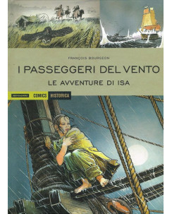 Historica I passeggeri del vento 1/3 serie COMPLETA di Bourgeon Mondadori