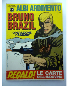 ALBI ARDIMENTO Anno  I - n.5: Bruno Brazil " Operazione Caimano " [ FU03 ]