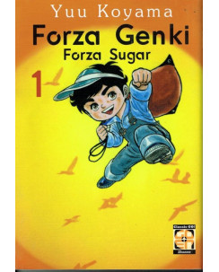 FORZA GENKI ( Forza Sugar ) n. 1 di Koyama NUOVO ed. GOEN