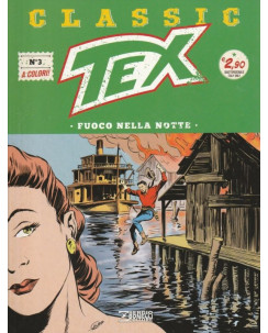 Classic TEX  3 a colori "fuoco nella notte" ed.Bonelli