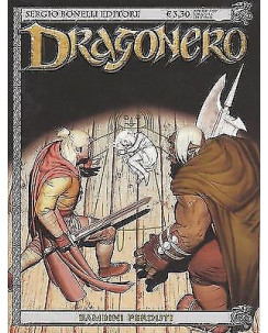 Dragonero n.47 di Luca Enoch, Stefano Vietti ed. Bonelli