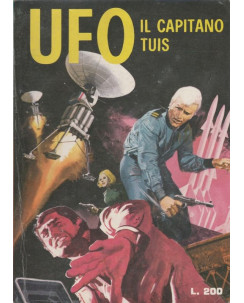 Ufo n.  5 Il capitano Tuis ed.Edifumetto