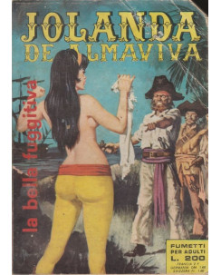 Jolanda De Almaviva n.  5 La bella fuggitiva ed.RG