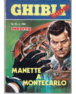 Ghibli Super n. 11 Manette a Montecarlo ed. Universo S.p.A. 1973 FU07