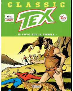 Classic TEX 15 a colori "il covo sulla Sierra" ed.Bonelli