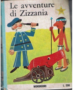 La stella d'oro - Le Avventure di Zizzania  45 ed.Mondadori FU07