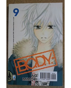 B.o.d.y. Body n. 9 di Ao Mimori ed.Star comics NUOVO sconto 10%