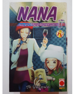 Nana Collection n. 17 di Ai Yazawa * Prima ed. Planet Manga